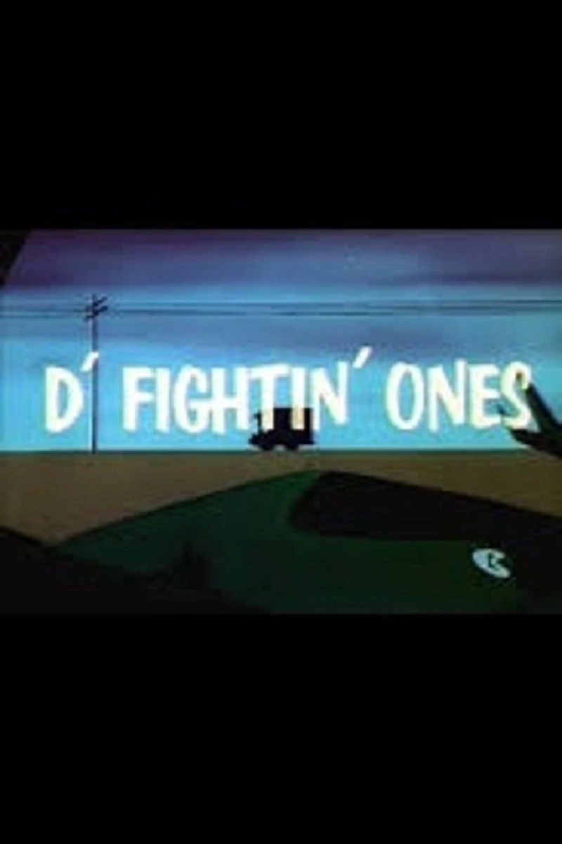 D' Fightin' Ones Poster