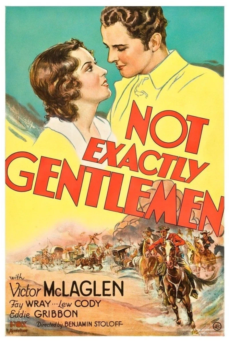 Not Exactly Gentlemen Poster