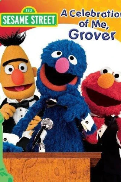 Sesame Street: A Celebration of Me, Grover
