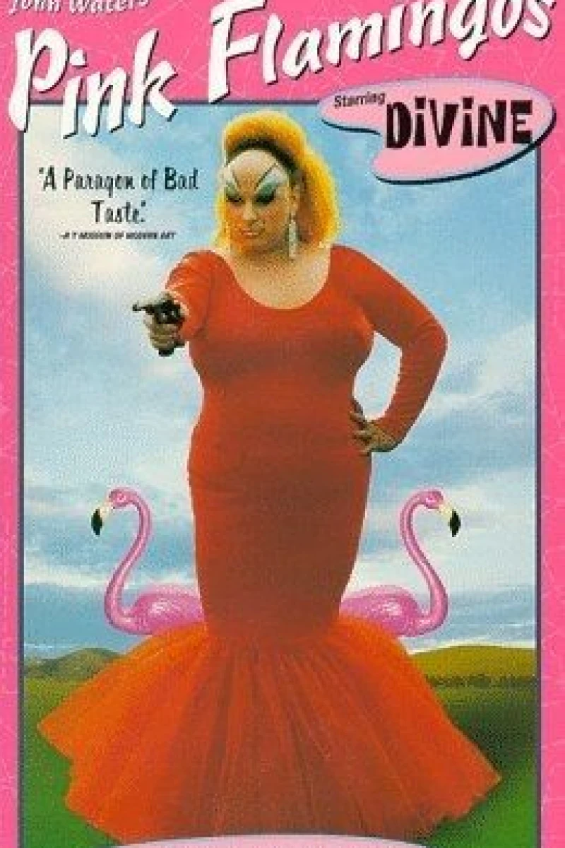 Pink Flamingos - An exercise in poor tase Poster