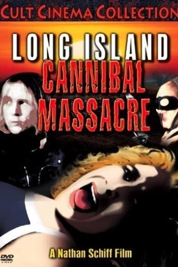 The Long Island Cannibal Massacre Poster