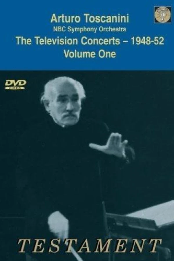 Toscanini: The Television Concerts, Vol. 2 - Beethoven: Symphony No. 9 Poster