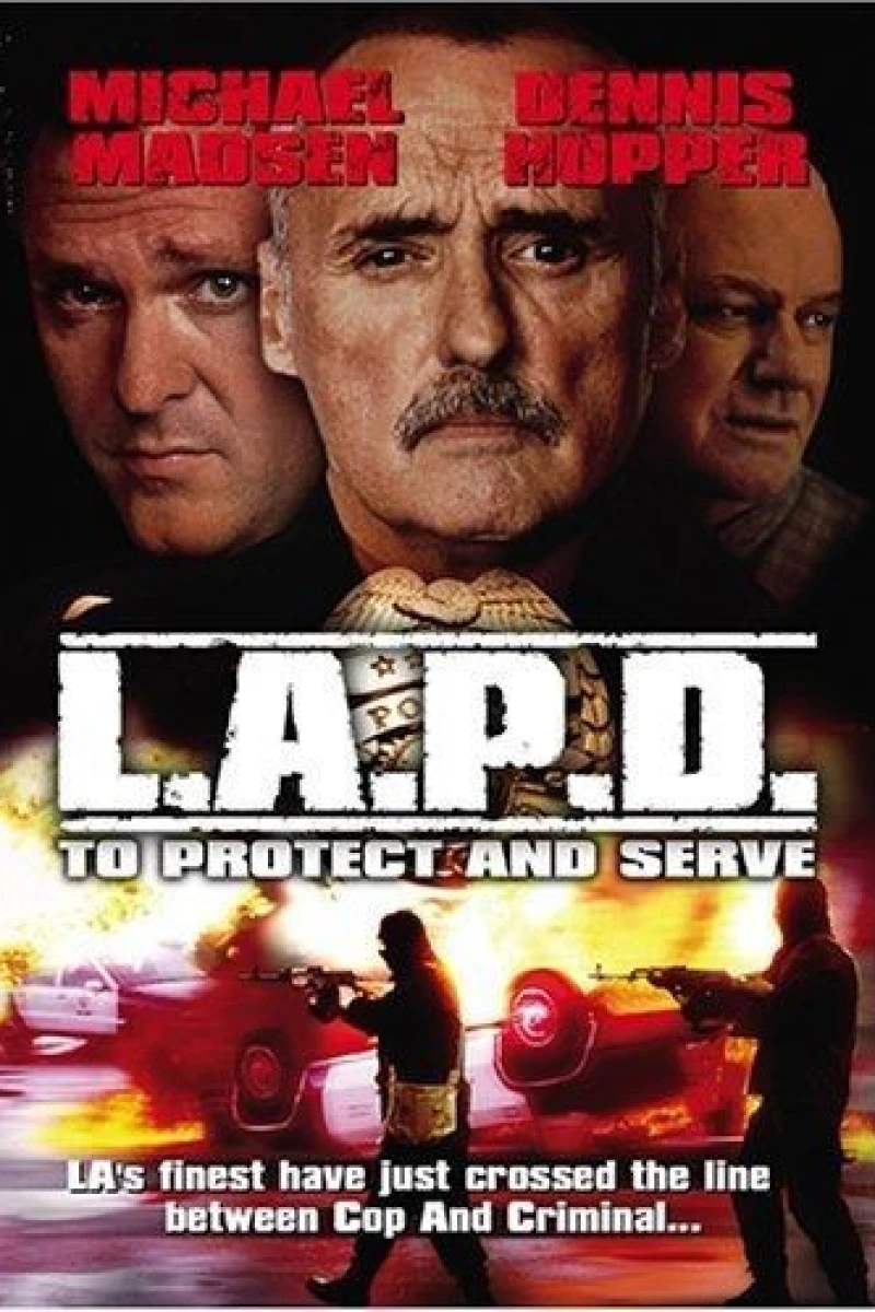 L.A.P.D.: To Protect and to Serve Poster