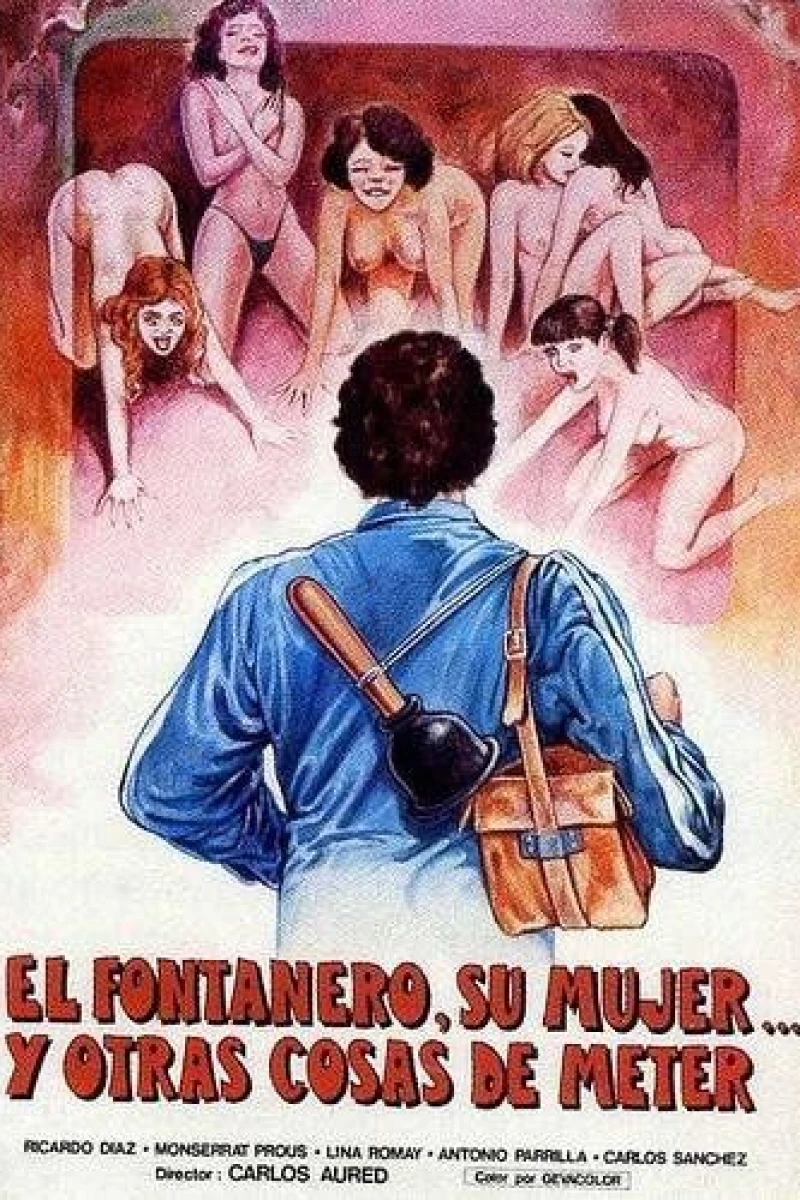 El fontanero, su mujer, y otras cosas de meter... Poster