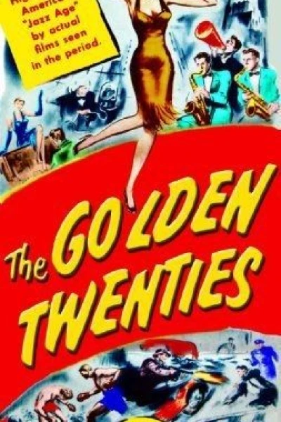 The Golden Twenties