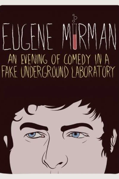 An Evening of Comedy in a Fake Underground Laboratory