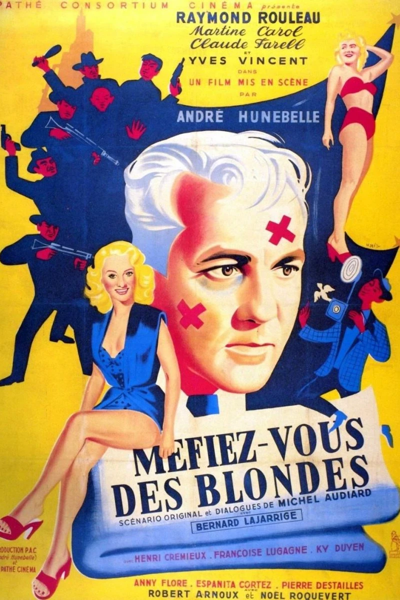 Méfiez-vous des blondes Poster