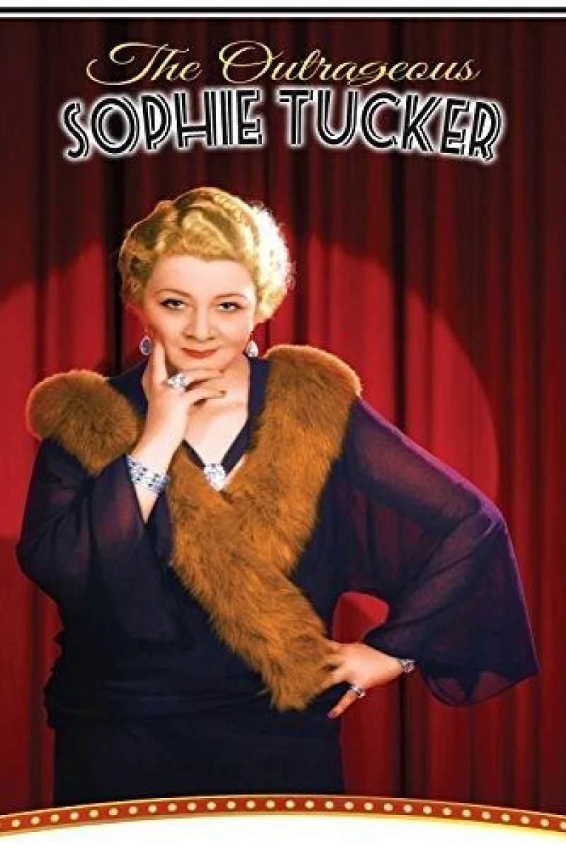 The Outrageous Sophie Tucker Poster