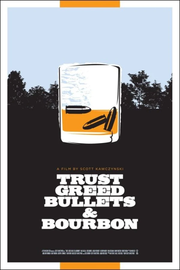 Trust, Greed, Bullets Bourbon Poster