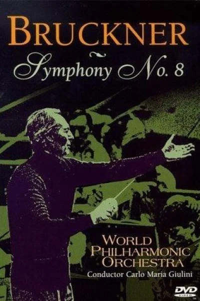 Bruckner: Symphony No. 8