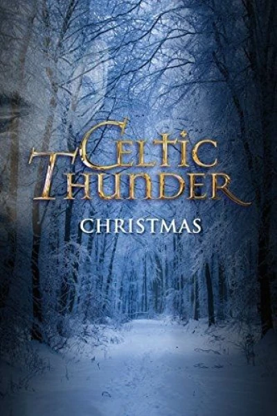 Celtic Thunder - Christmas