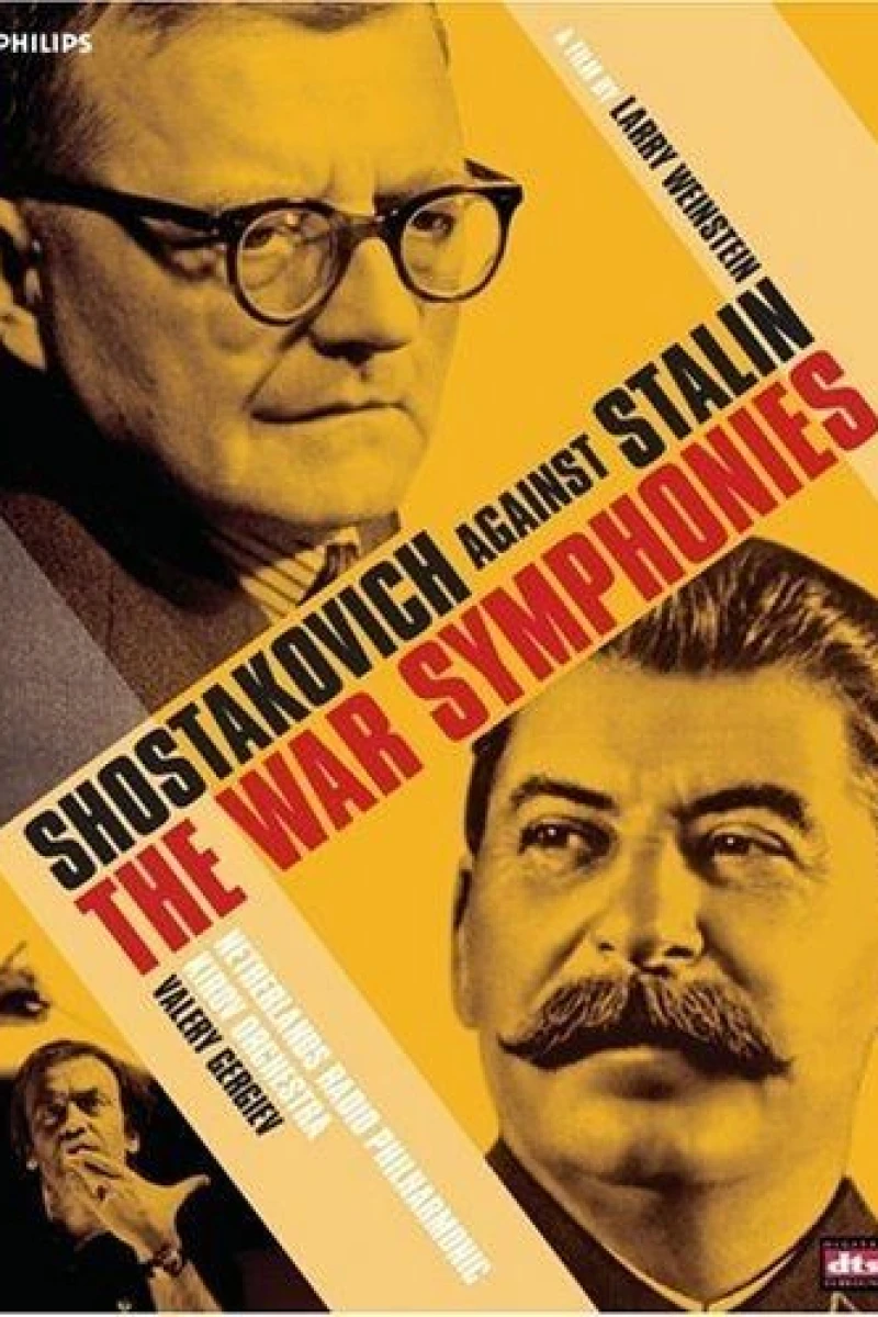 The War Symphonies: Shostakovich Against Stalin Poster