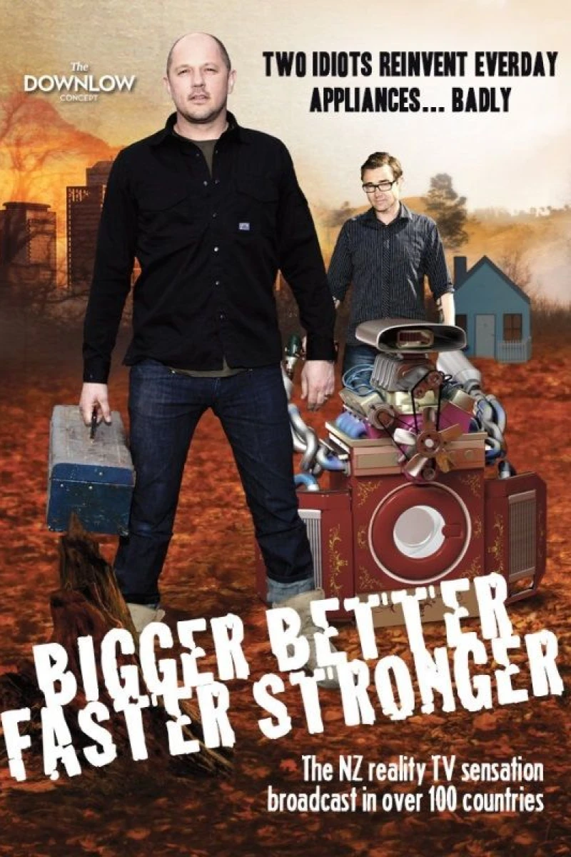 Bigger Better Faster Stronger Poster