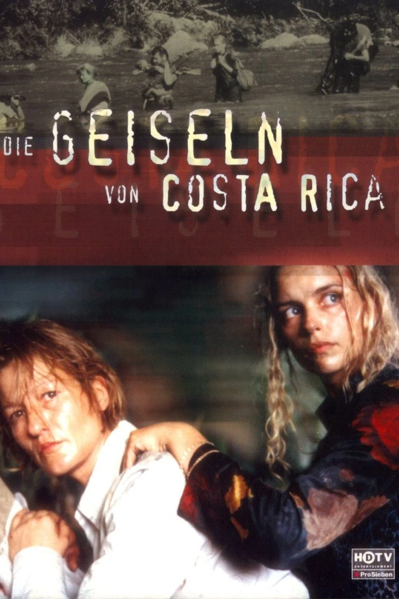 Die Geiseln von Costa Rica Poster