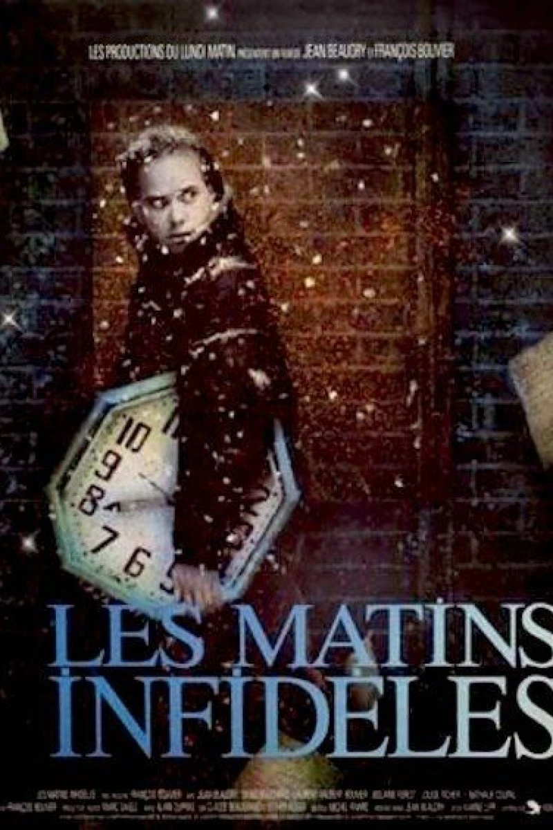 Les matins infidèles Poster