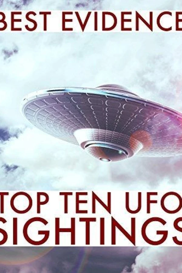 Best Evidence: Top 10 UFO Sightings Poster