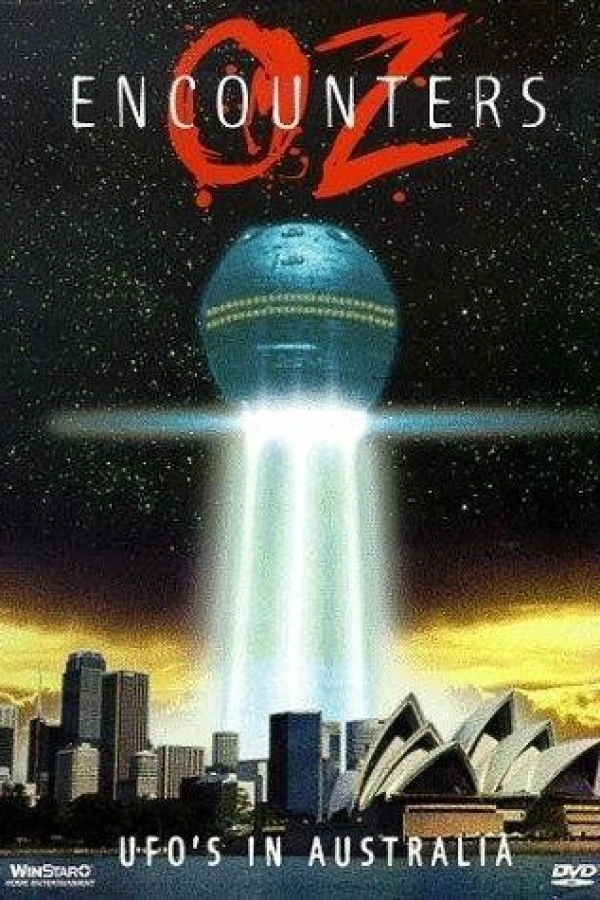 Oz Encounters: UFO's in Australia Poster