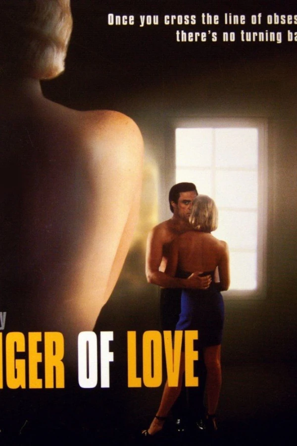 The Danger of Love: The Carolyn Warmus Story Poster