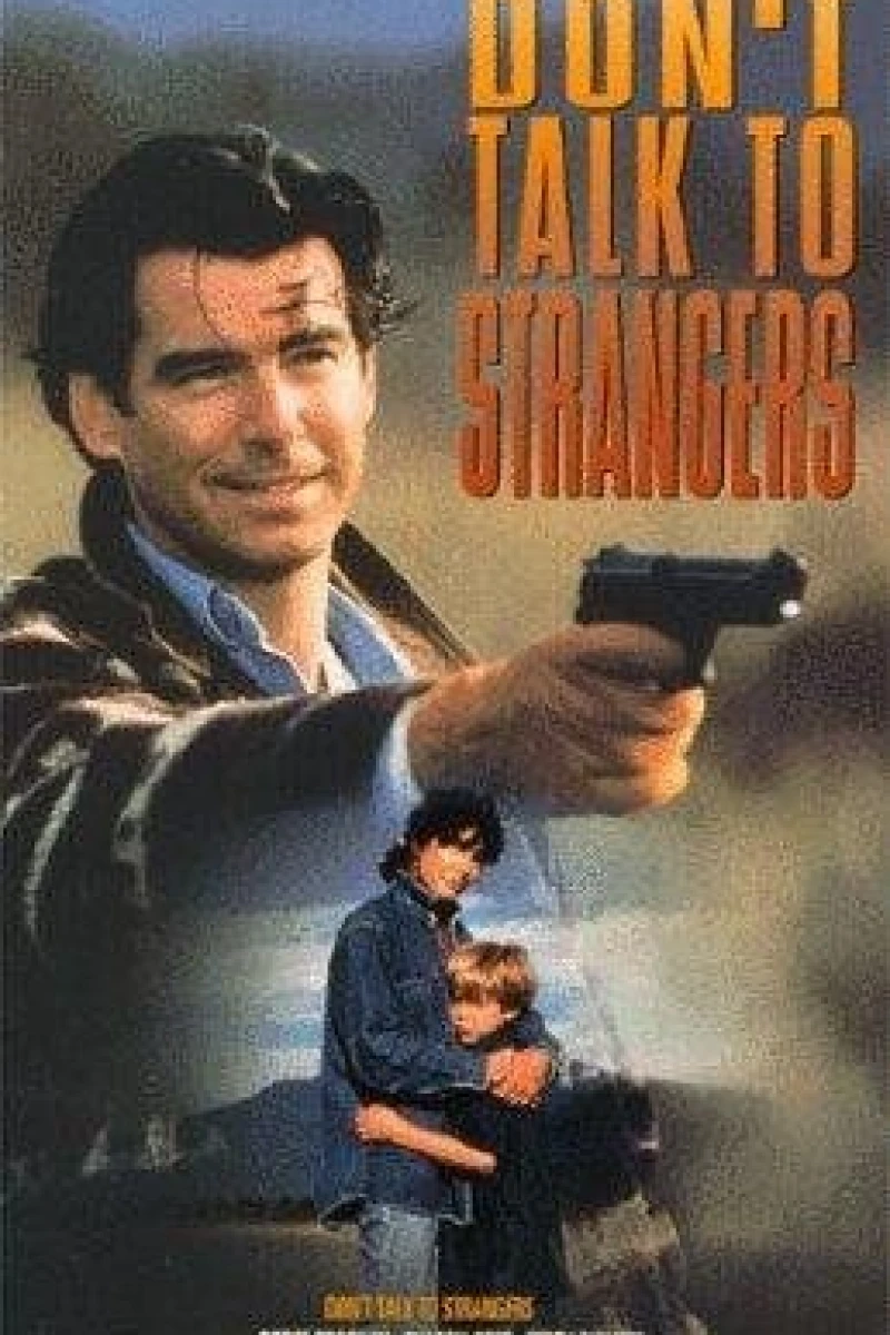 Don't Talk to Strangers Poster