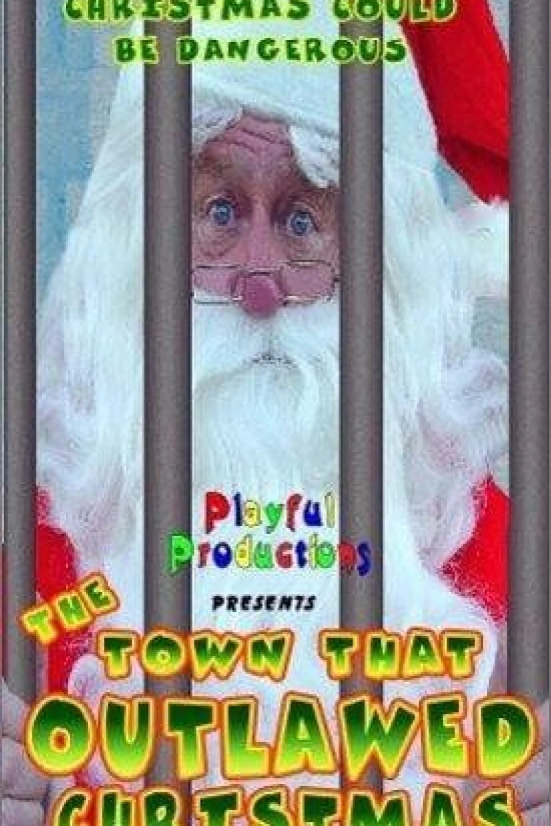 The Town That Outlawed Christmas Poster