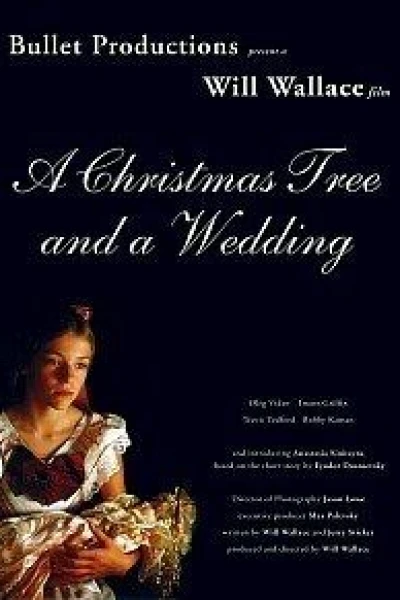 A Christmas Tree and a Wedding