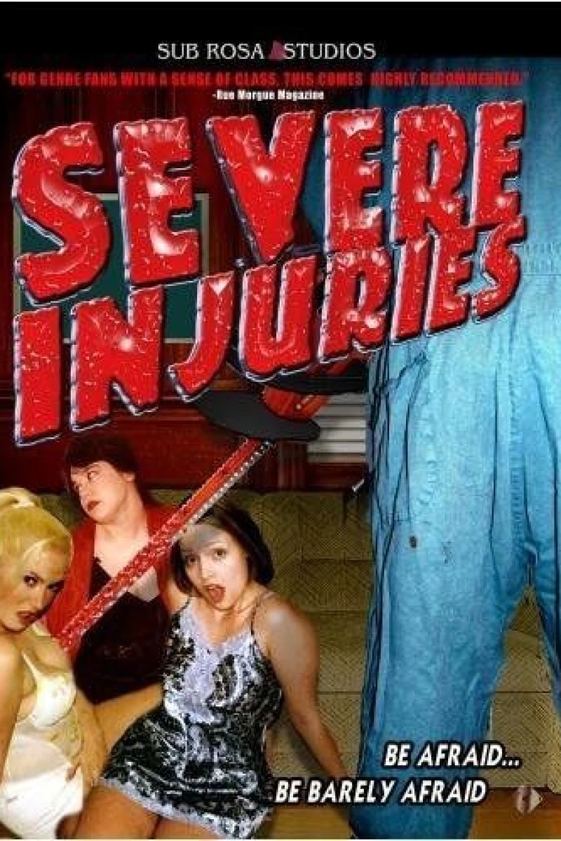 Severe Injuries Poster