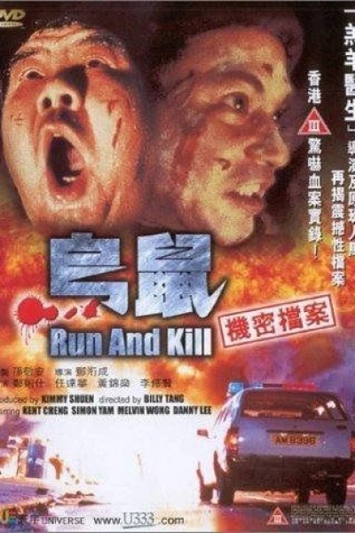 Run and Kill