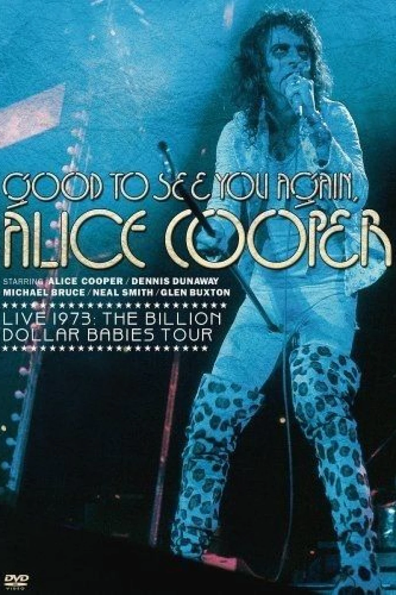 Good to See You Again, Alice Cooper Poster