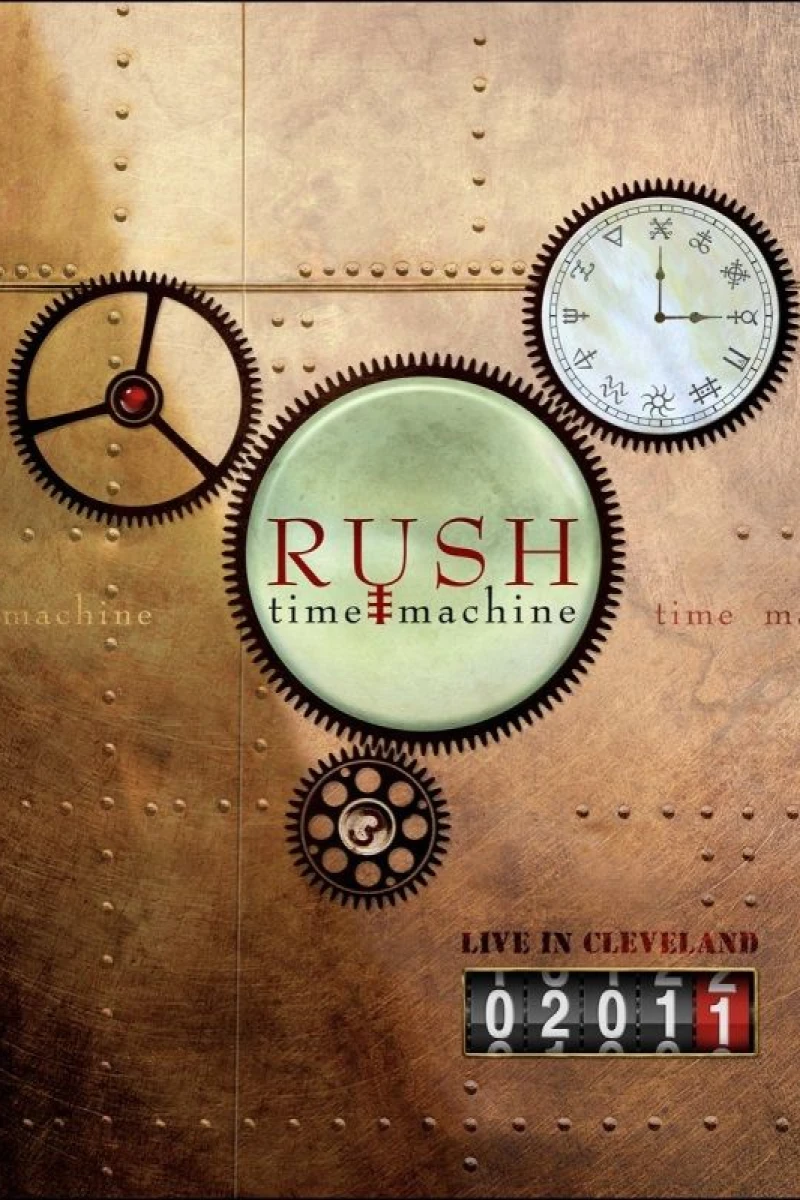 Rush: Time Machine 2011: Live in Cleveland Poster
