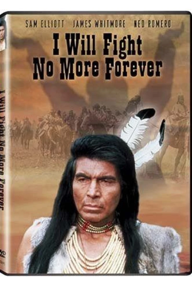 I Will Fight No More Forever Poster