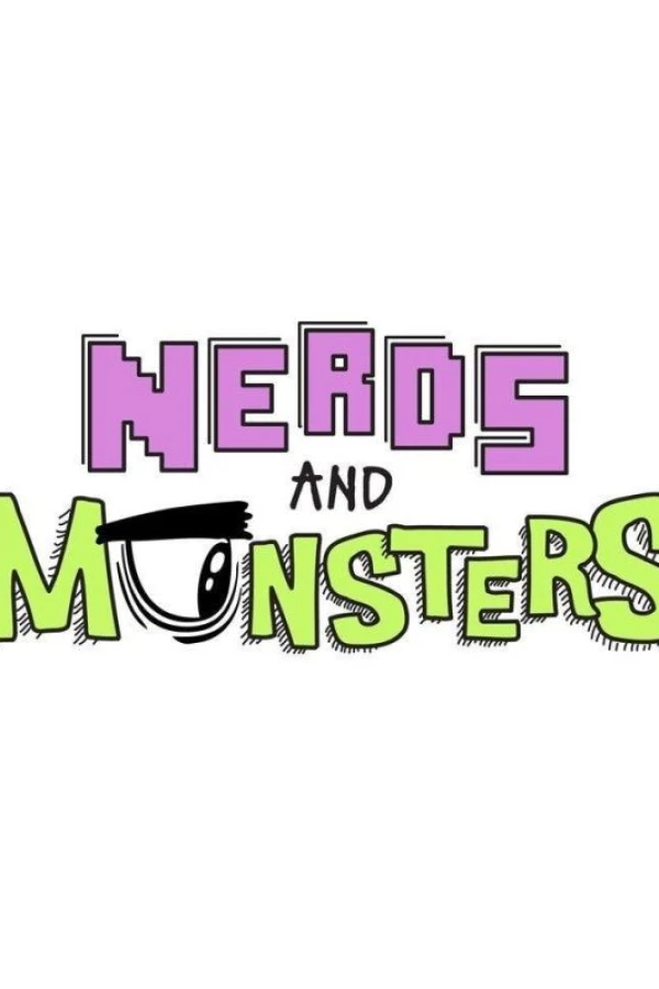 Nerds and Monsters Poster