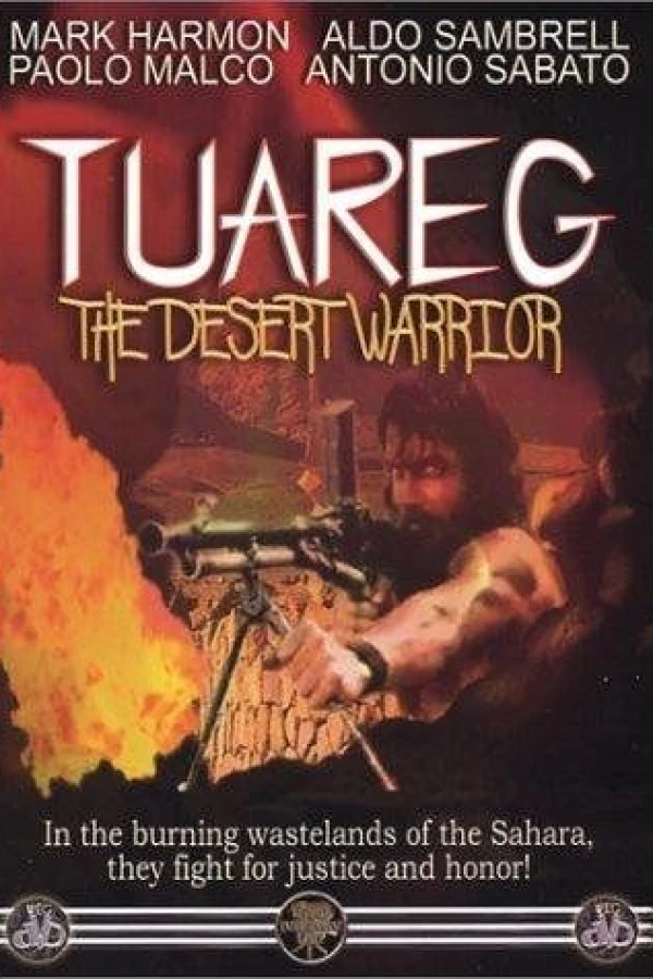 Tuareg: The Desert Warrior Poster