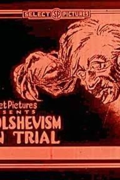 Bolshevism on Trial