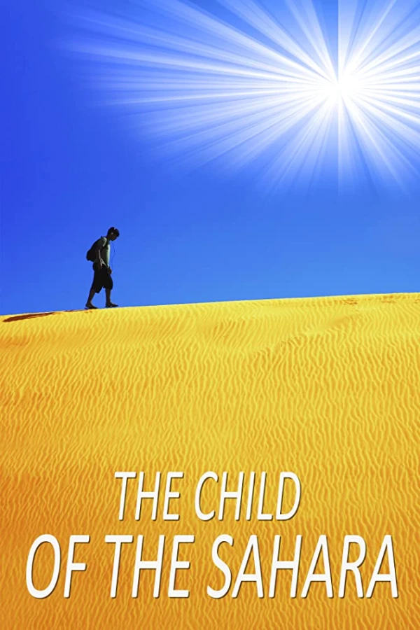 The Child of the Sahara Poster