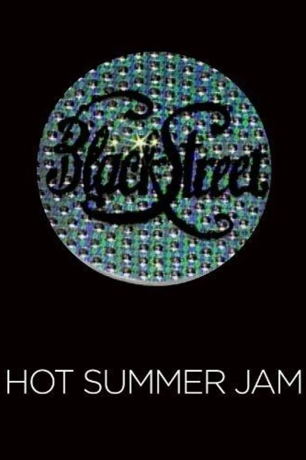 Blackstreet's Hot Summer Jam Poster