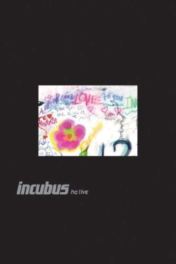 Incubus - HQ Live Poster