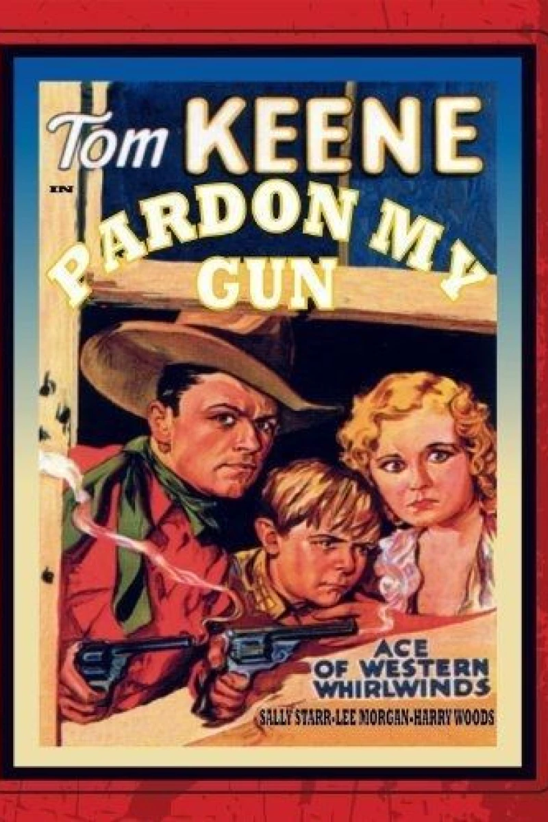 Pardon My Gun Poster