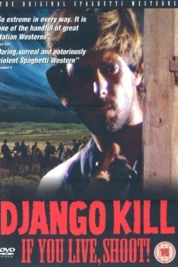 Django Kill... If You Live, Shoot! Poster