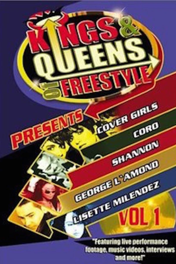 Kings and Queens of Freestyle Volume I Poster