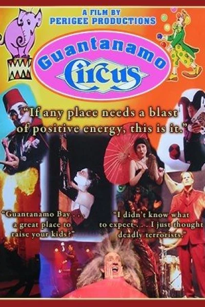 Guantanamo Circus