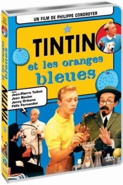 Tintin and the Blue Oranges