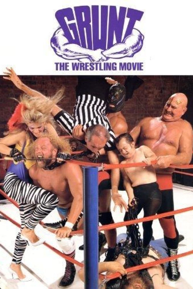 Grunt - The Wrestling Movie (1985) Poster