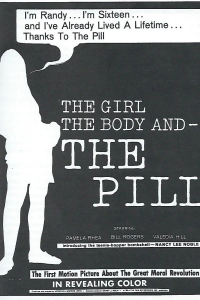 The Girl, the Body, and the Pill