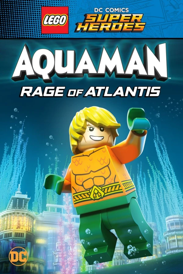 LEGO DC Comics Super Heroes - Aquaman Rage of Atlantis Poster