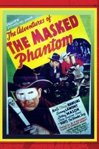 The Adventures of the Masked Phantom