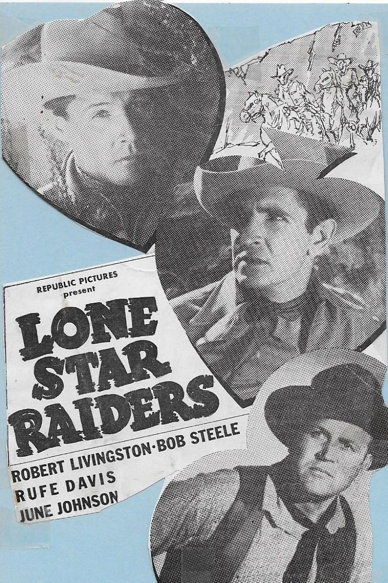 Lone Star Raiders Poster