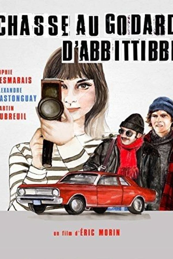 La Chasse au Godard d'Abbittibbi Poster