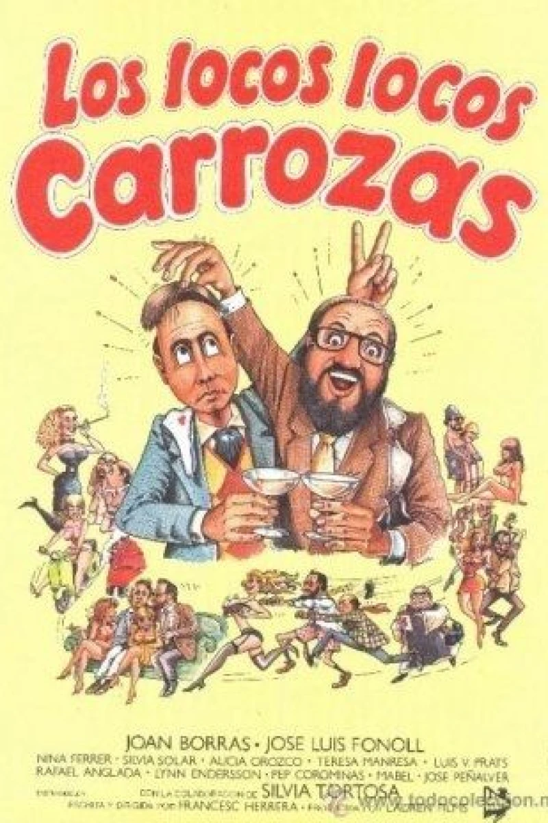 Los locos, locos carrozas Poster