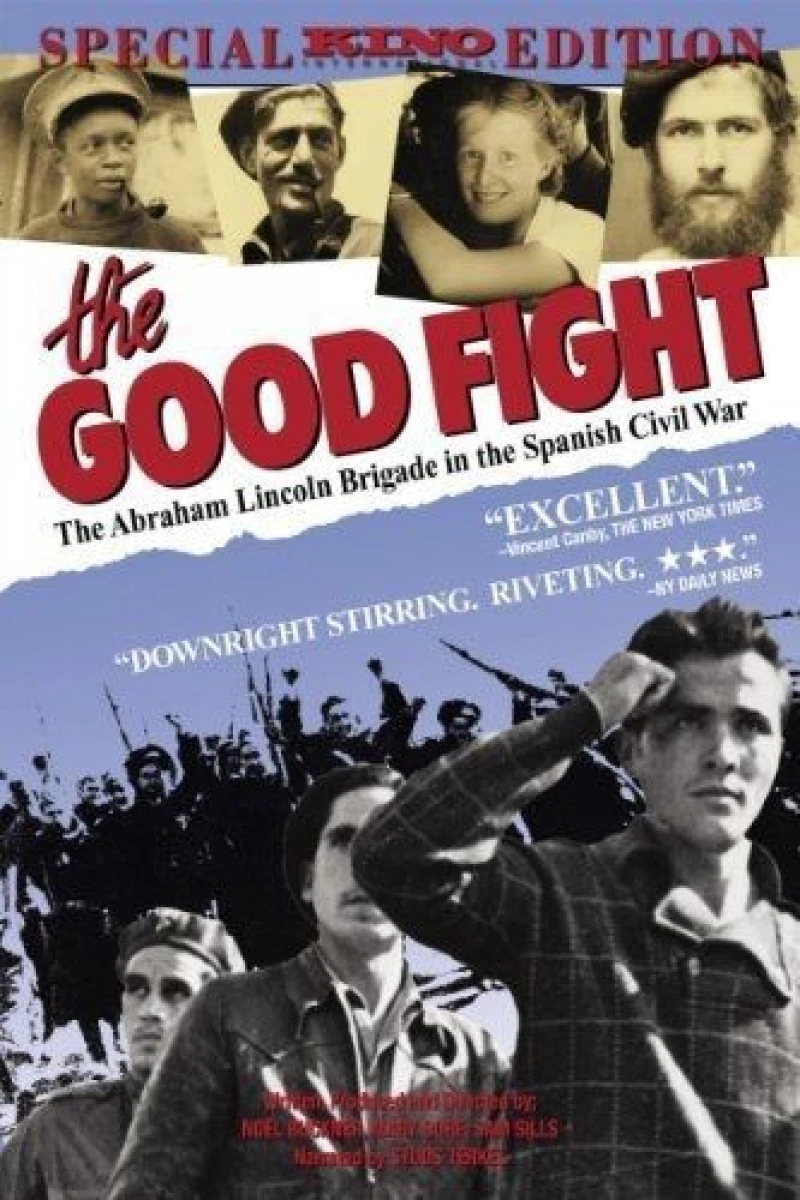 The Good Fight: The Abraham Lincoln Brigade in the Spanish Civil War Poster