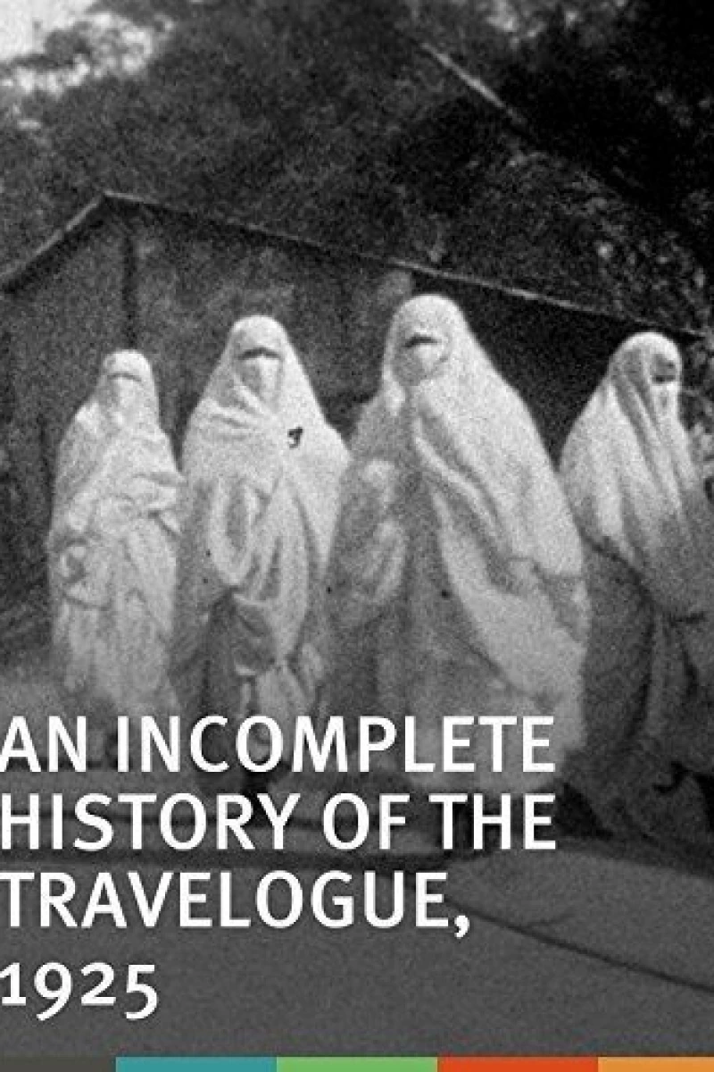 An Incomplete History of the Travelogue, 1925 Poster